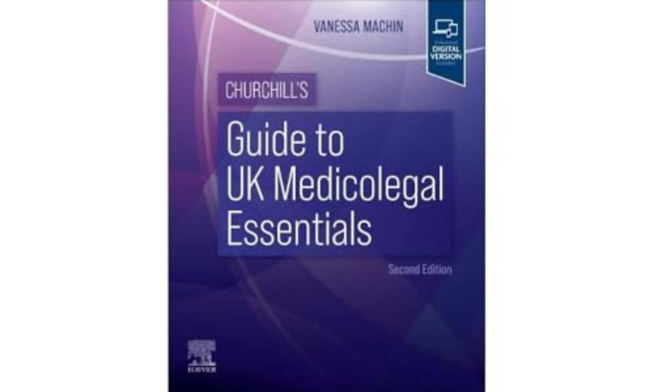 Churchill’s Guide to UK Medicolegal Essentials