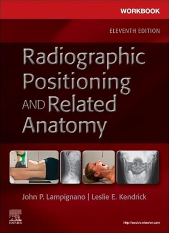 Workbook for Radiographic Positioning and Related Anatomy