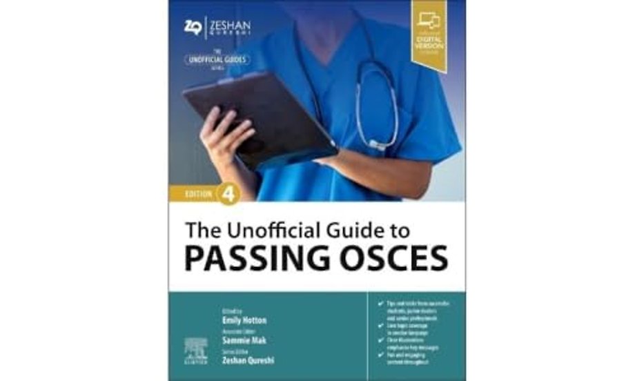 The Unofficial Guide to Passing OSCEs