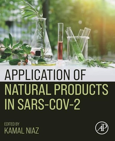 Application of Natural Products in SARS-CoV-2