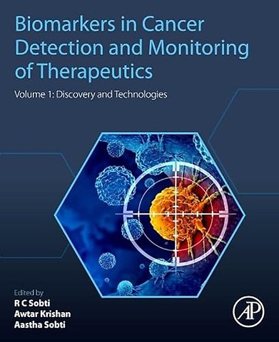 Biomarkers in Cancer Detection and Monitoring of Therapeutics