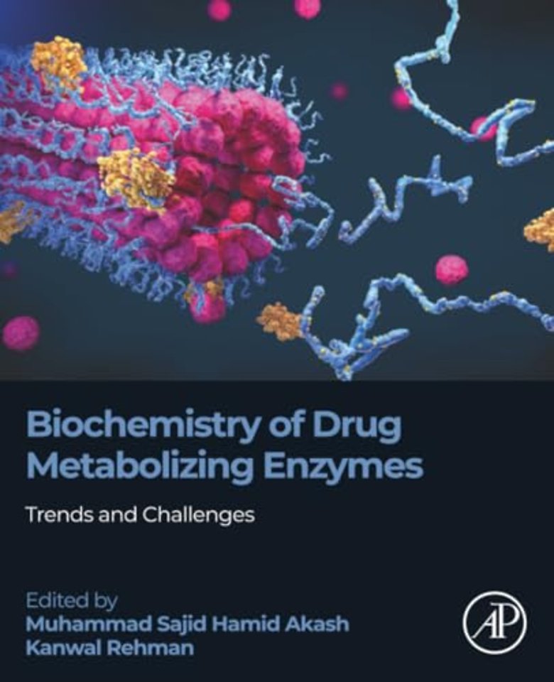 Biochemistry of Drug Metabolizing Enzymes