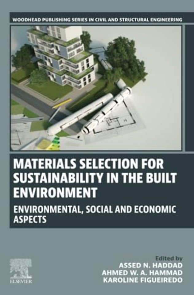 Materials Selection for Sustainability in the Built Environment