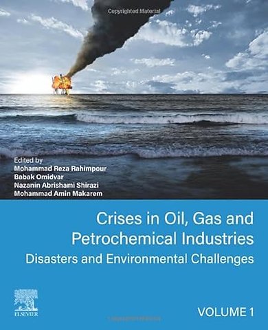Crises in Oil, Gas and Petrochemical Industries