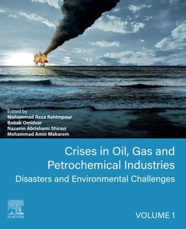 Crises in Oil, Gas and Petrochemical Industries
