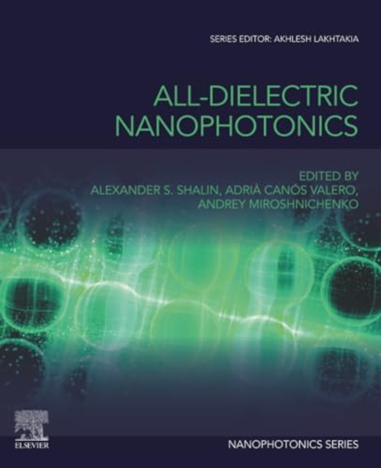 All-Dielectric  Nanophotonics