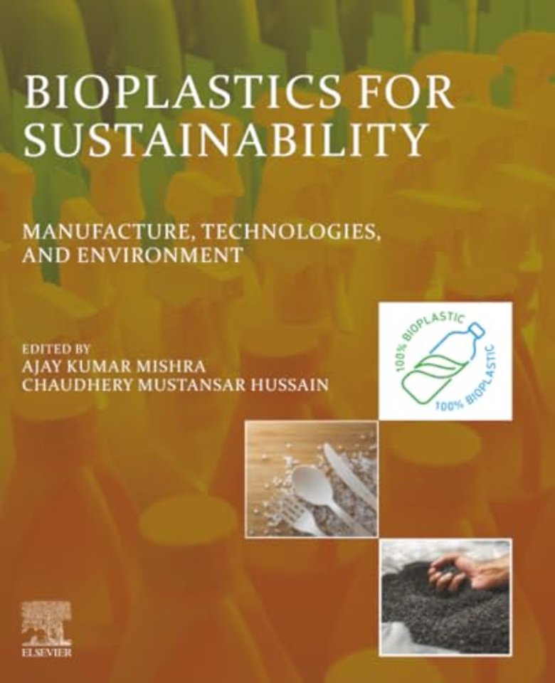 Bioplastics for Sustainability
