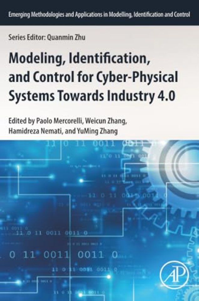 Modeling, Identification, and Control for Cyber- Physical Systems Towards Industry 4.0