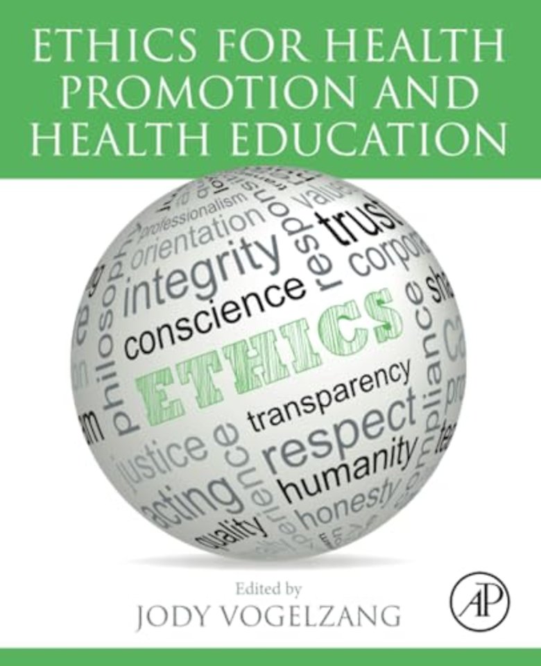 Ethics for Health Promotion and Health Education