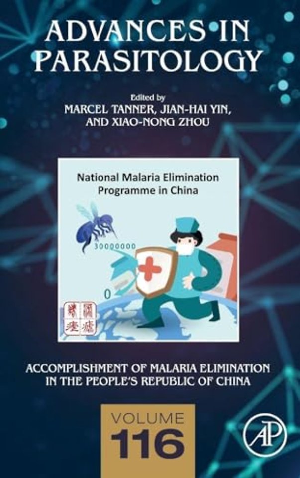 Accomplishment of Malaria Elimination in the People's Republic of China