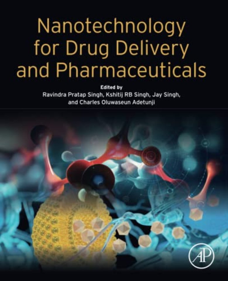Nanotechnology for Drug Delivery and Pharmaceuticals