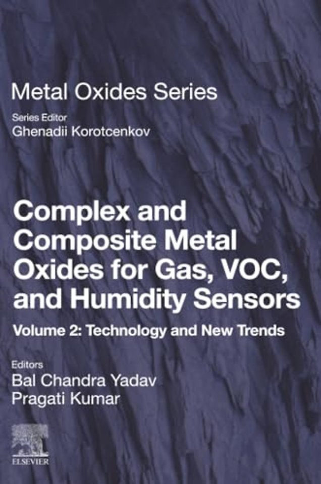 Complex and Composite Metal Oxides for Gas, VOC and Humidity Sensors, Volume 2
