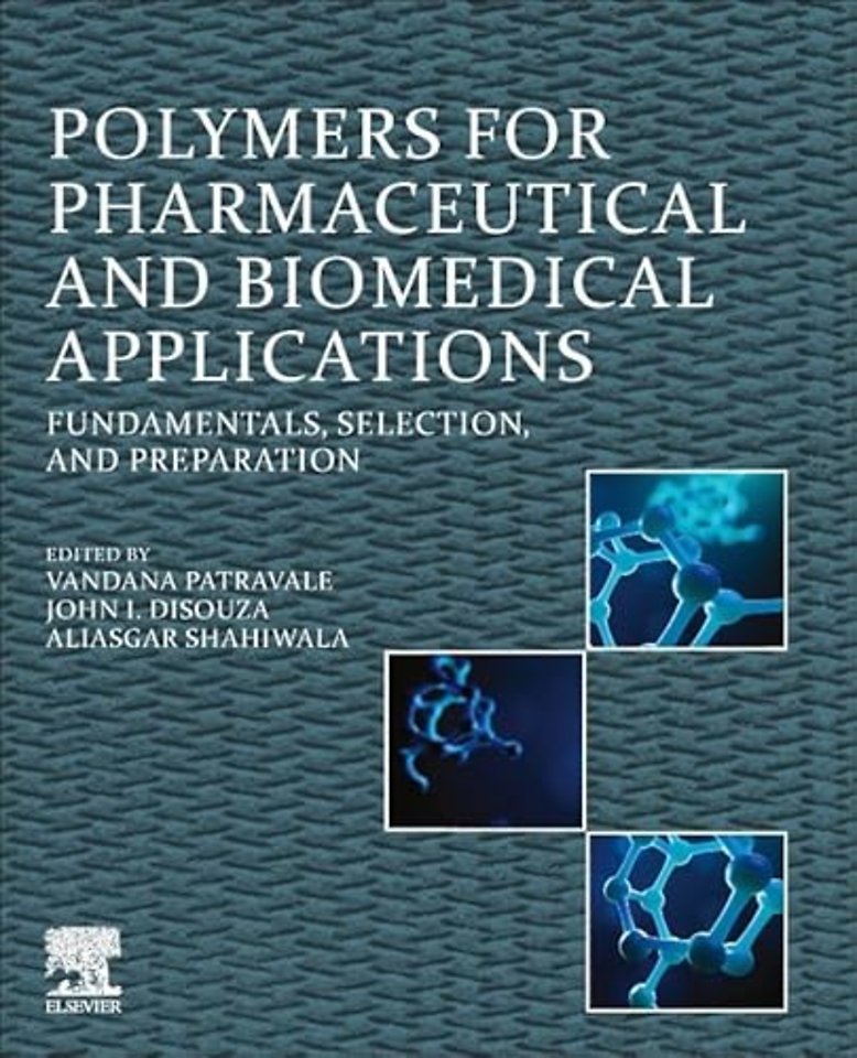 Polymers for Pharmaceutical and Biomedical Applications