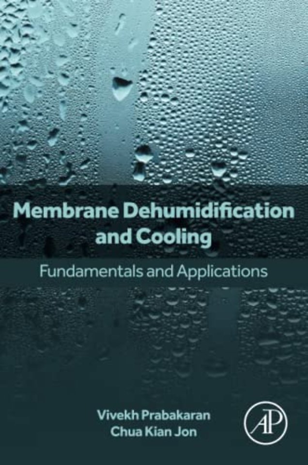 Membrane Dehumidification and Cooling