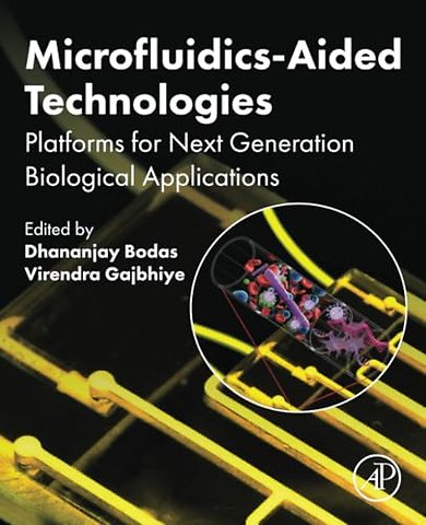 Microfluidics-Aided Technologies
