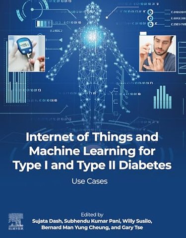 Internet of Things and Machine Learning for Type I and Type II Diabetes