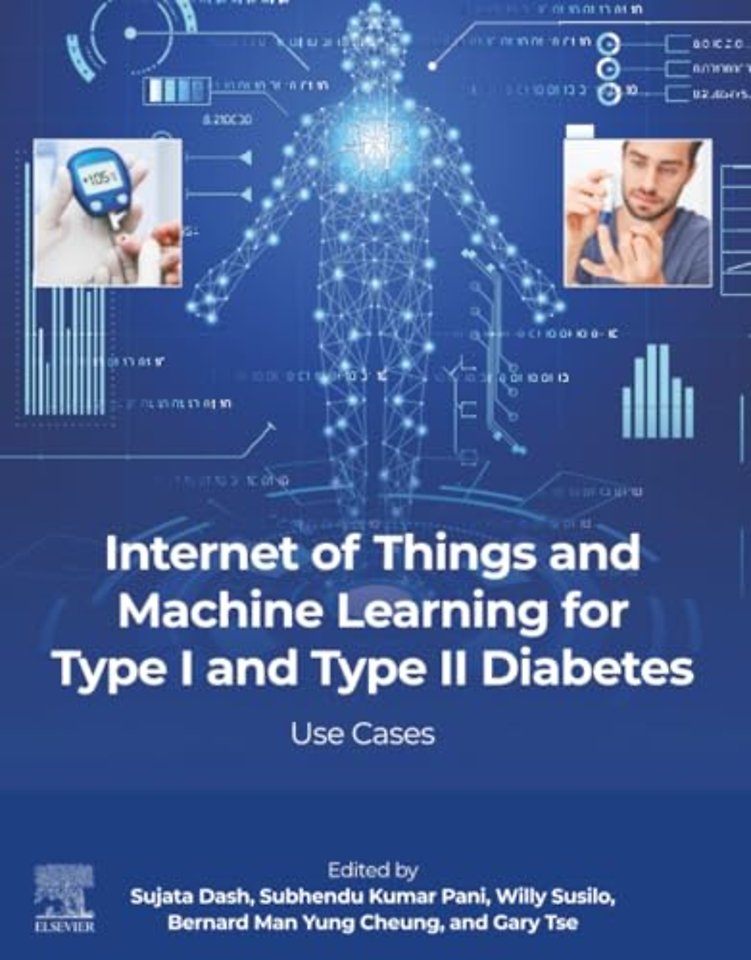 Internet of Things and Machine Learning for Type I and Type II Diabetes
