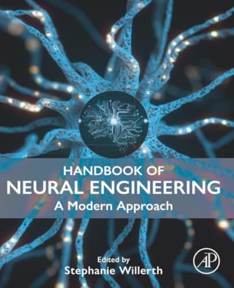 Handbook of Neural Engineering
