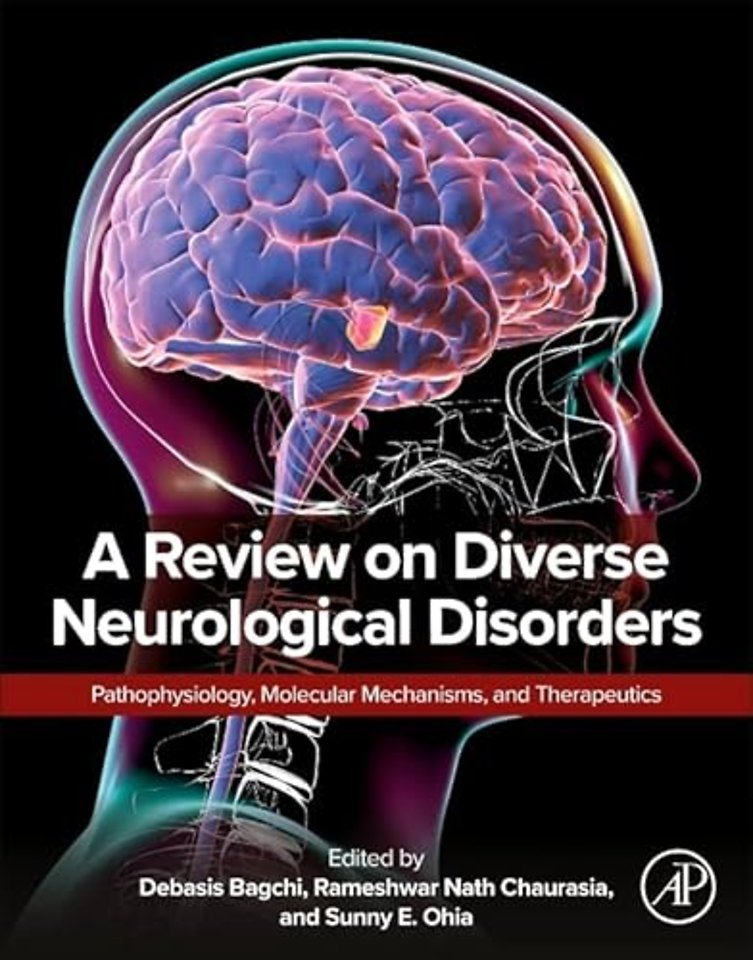 A Review on Diverse Neurological Disorders