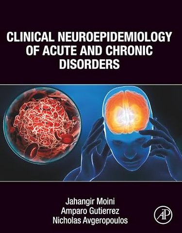 Clinical Neuroepidemiology of Acute and Chronic Disorders