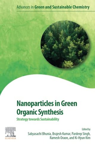 Nanoparticles in Green Organic Synthesis