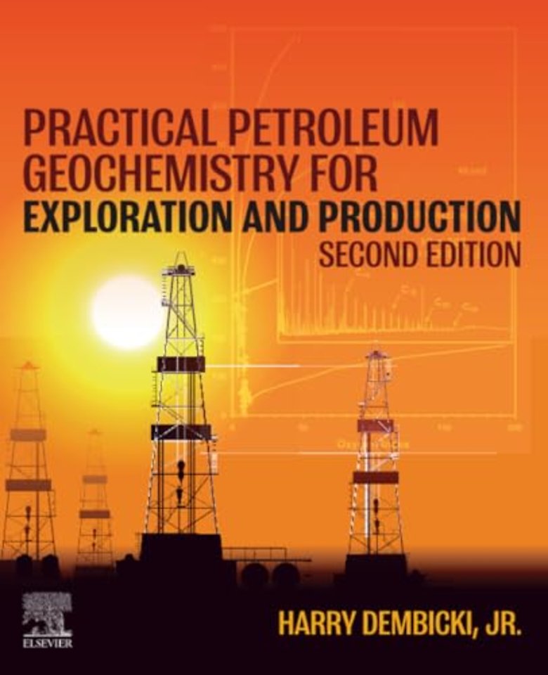 Practical Petroleum Geochemistry for Exploration and Production