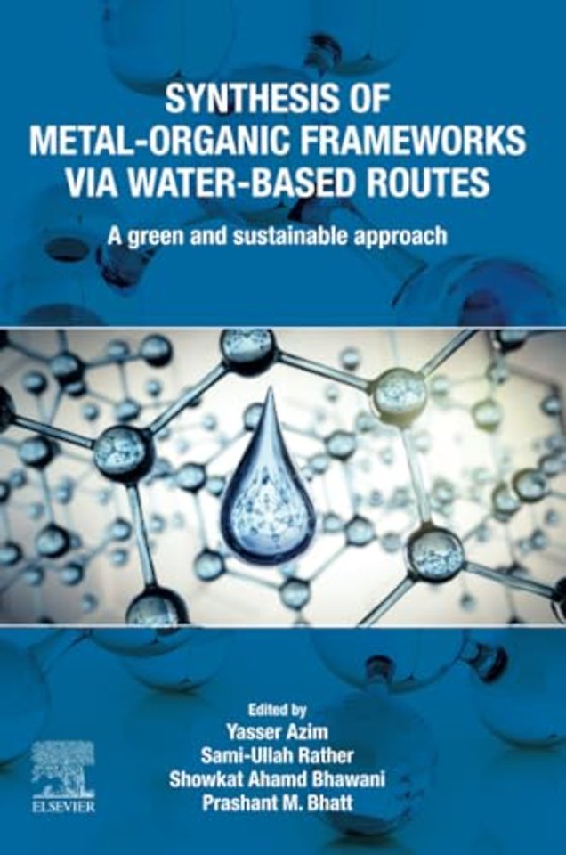 Synthesis of Metal-Organic Frameworks via Water-Based Routes