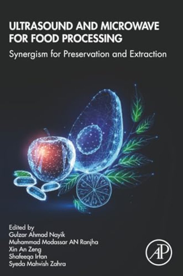 Ultrasound and Microwave for Food Processing