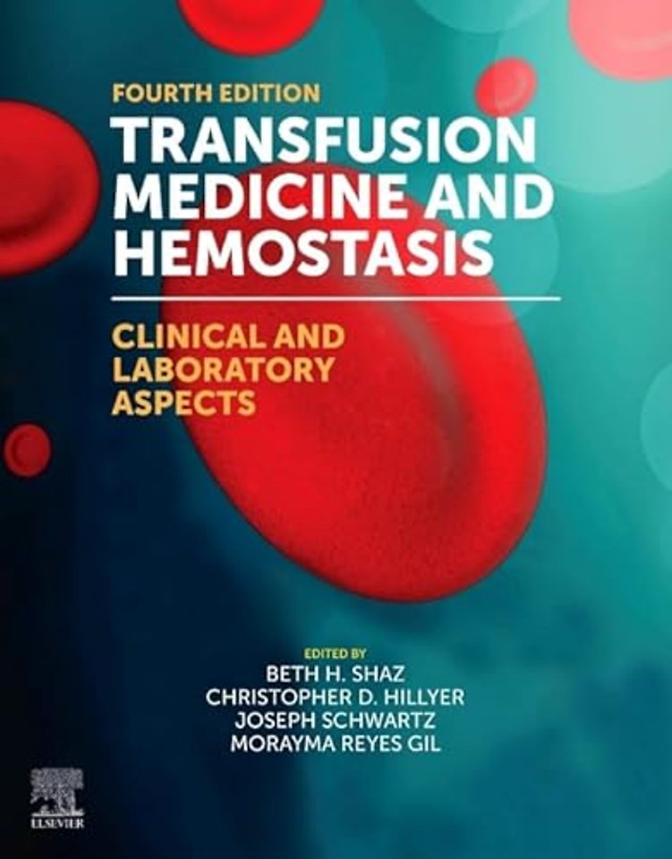 Transfusion Medicine and Hemostasis