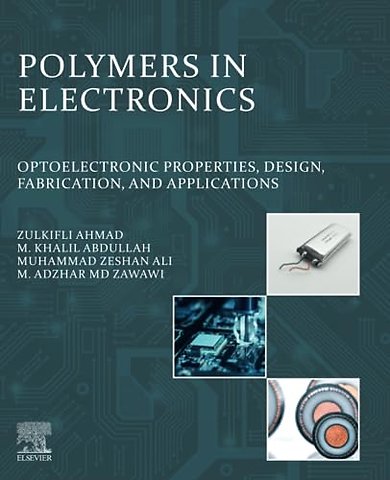 Polymers in Electronics