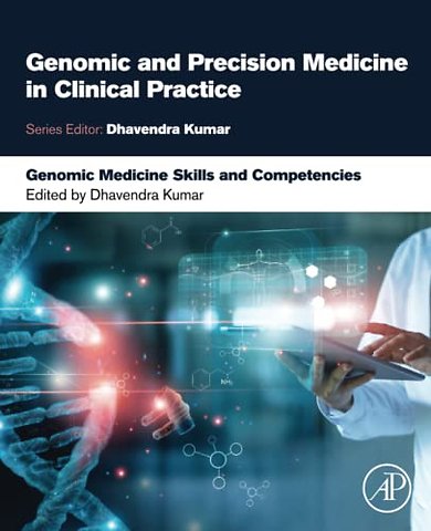 Genomic Medicine Skills and Competencies