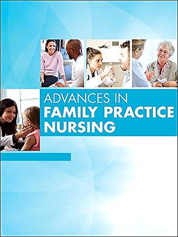 Advances in Family Practice Nursing, 2022