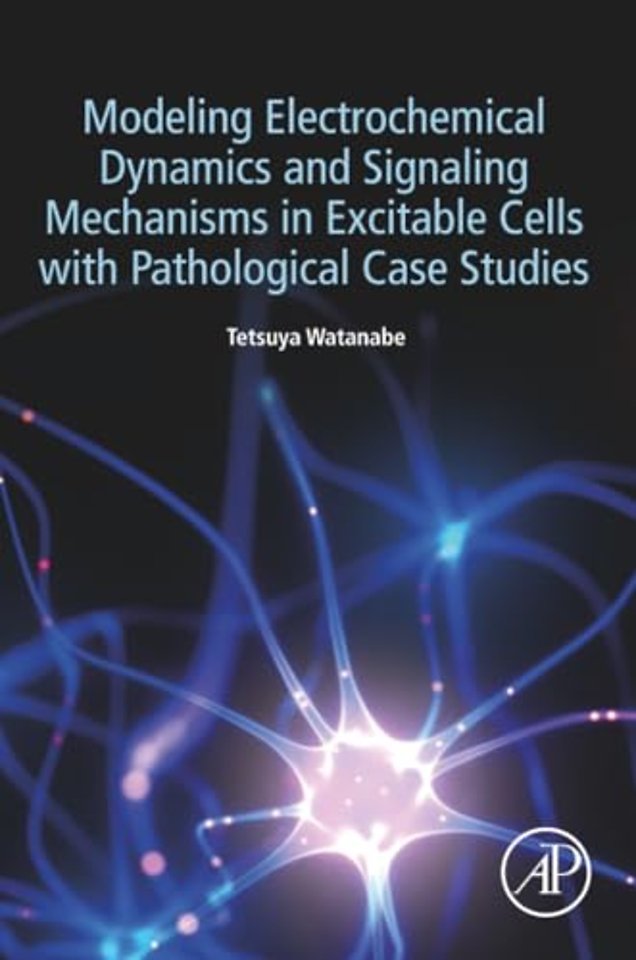 Modeling Electrochemical Dynamics and Signaling Mechanisms in Excitable Cells with Pathological Case Studies