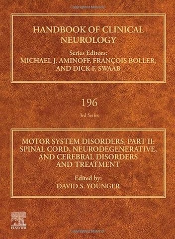 Motor System Disorders, Part II