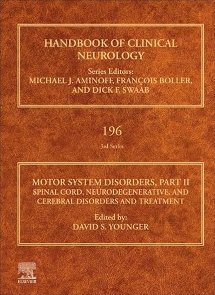 Motor System Disorders, Part II