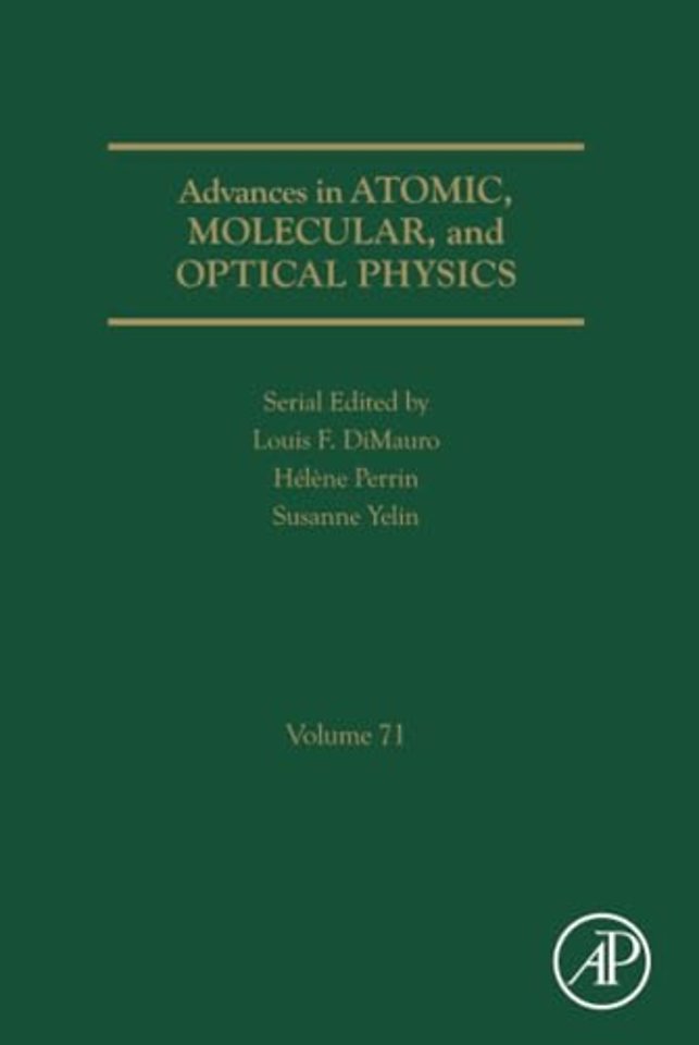 Advances in Atomic, Molecular, and Optical Physics
