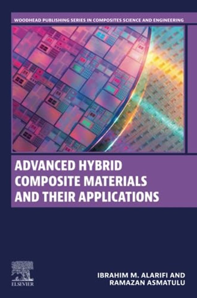 Advanced Hybrid Composite Materials and their Applications