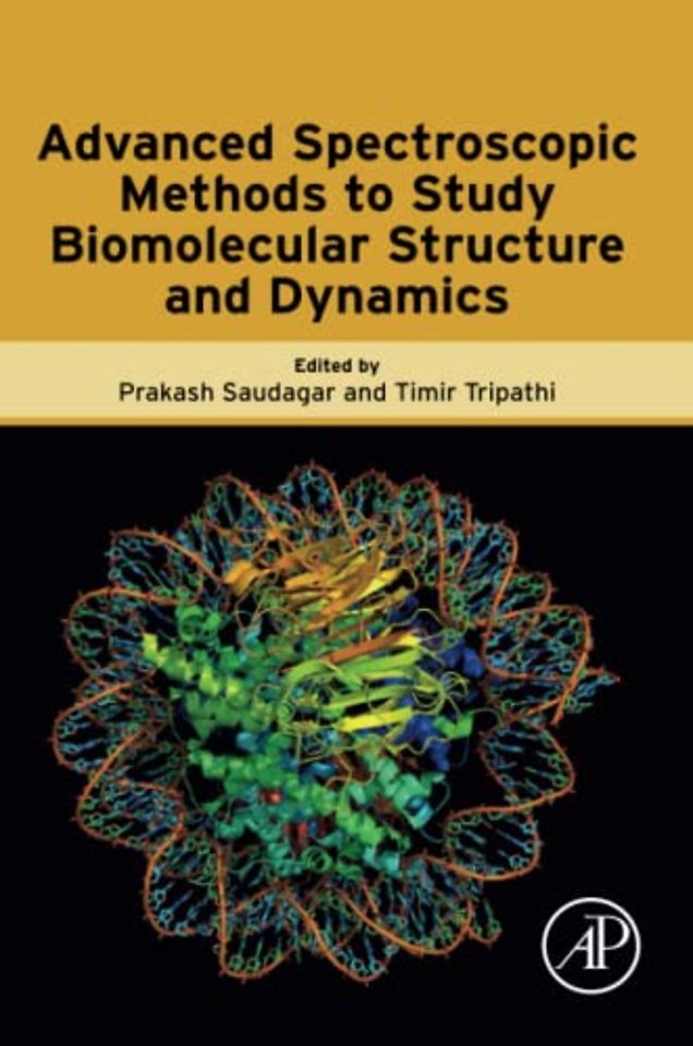 Advanced Spectroscopic Methods to Study Biomolecular Structure and Dynamics