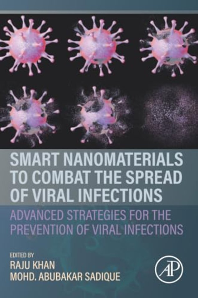 Smart Nanomaterials to Combat the Spread of Viral Infections