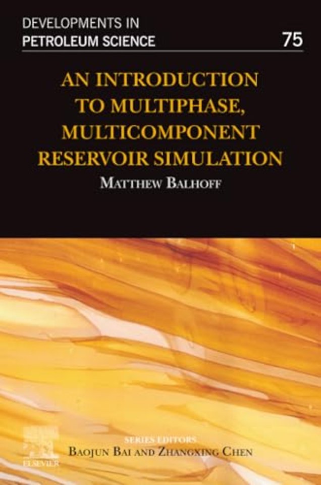 An Introduction to Multiphase, Multicomponent Reservoir Simulation