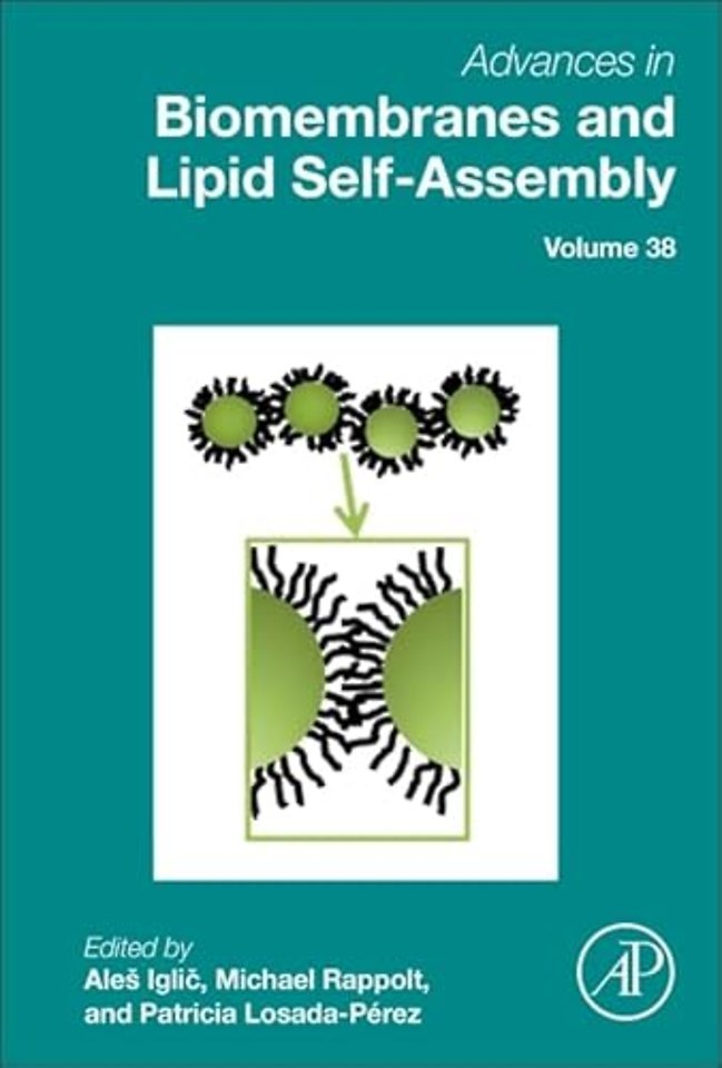 Advances in Biomembranes and Lipid Self-Assembly