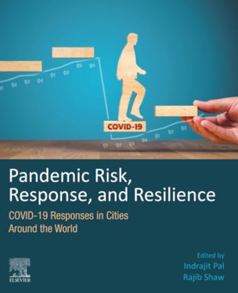 Pandemic Risk, Response, and Resilience