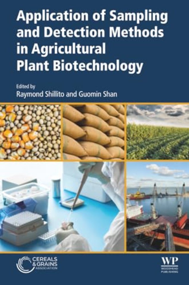 Application of Sampling and Detection Methods in Agricultural Plant Biotechnology
