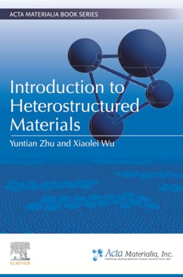 Introduction to Heterostructured Materials
