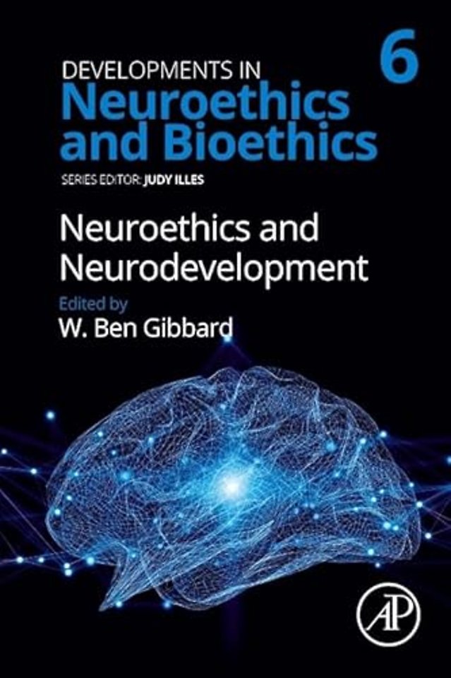 Neuroethics and Neurodevelopment