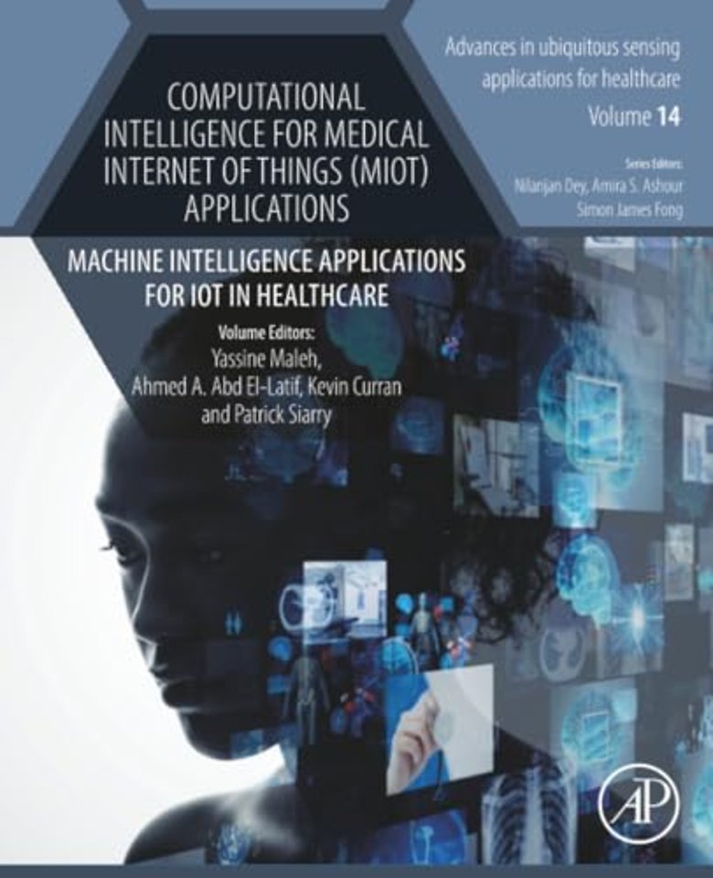 Computational Intelligence for Medical Internet of Things (MIoT) Applications