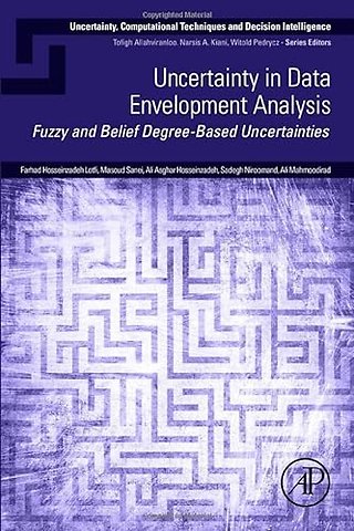 Uncertainty in Data Envelopment Analysis