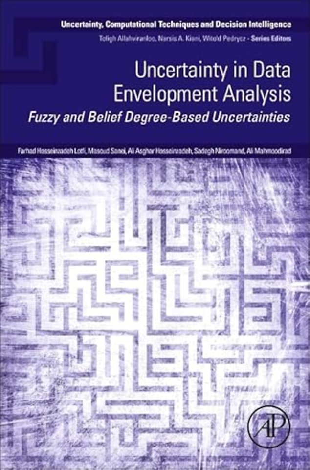 Uncertainty in Data Envelopment Analysis