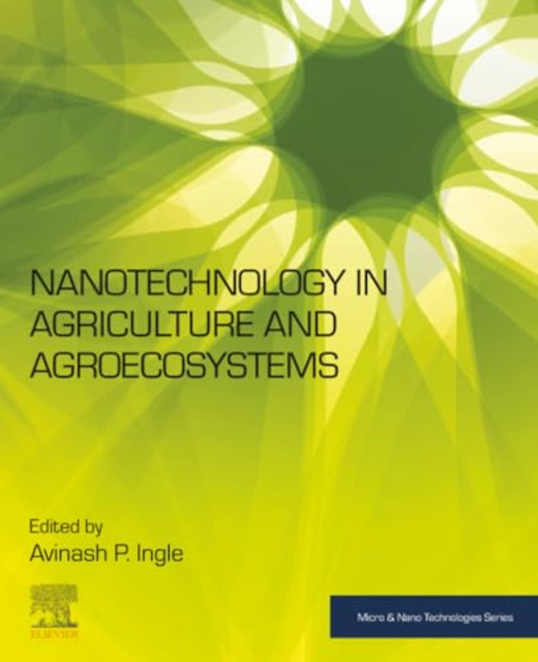 Nanotechnology in Agriculture and Agroecosystems