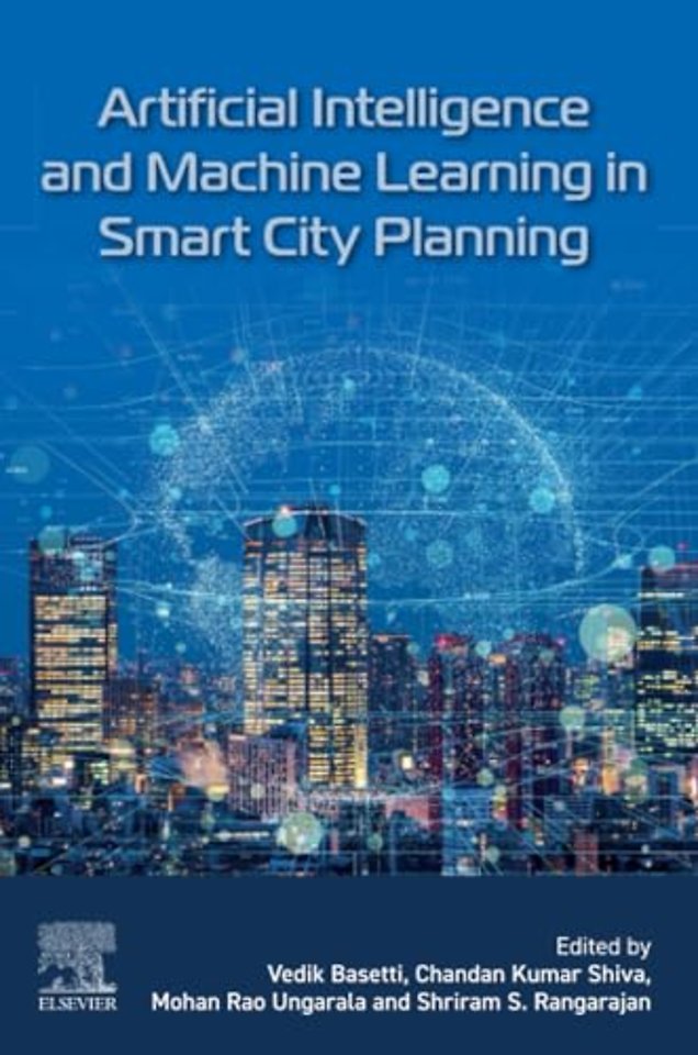 Artificial Intelligence and Machine Learning in Smart City Planning